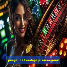 pingol bet codigo promocional